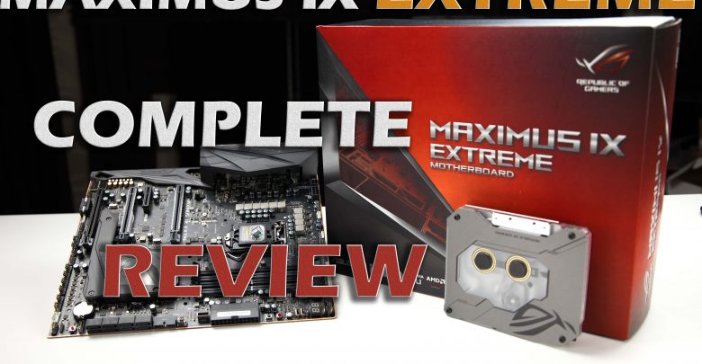 ASUS ROG MAXIMUS IX EXTREME