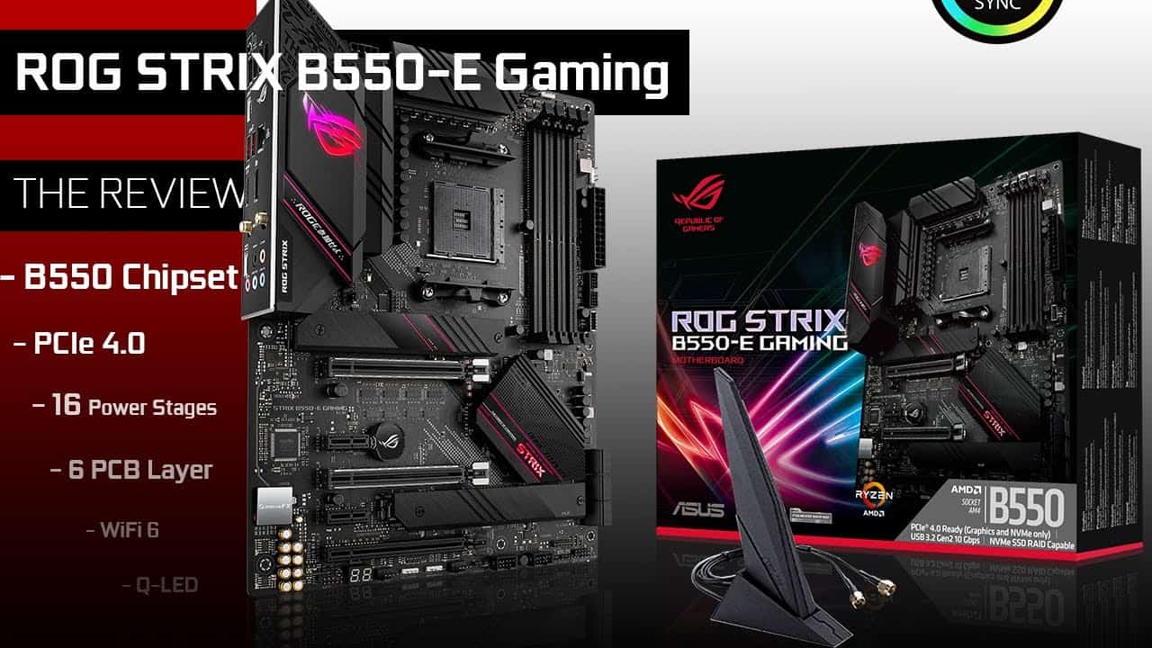 ASUS ROG STRIX B550-E Gaming – Laurent's Choice